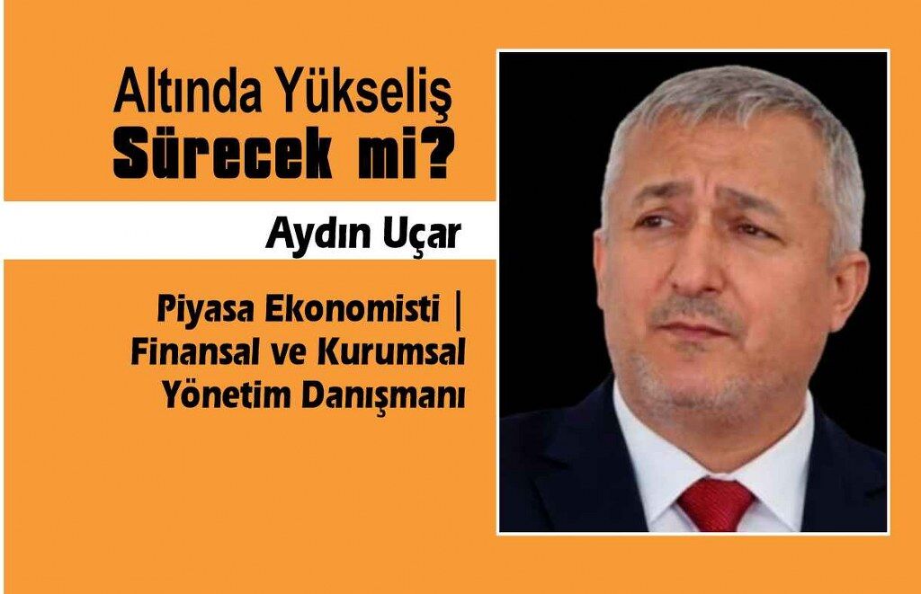 Gram Altındaki Sert Yükseliş Ne Anlama Geliyor?