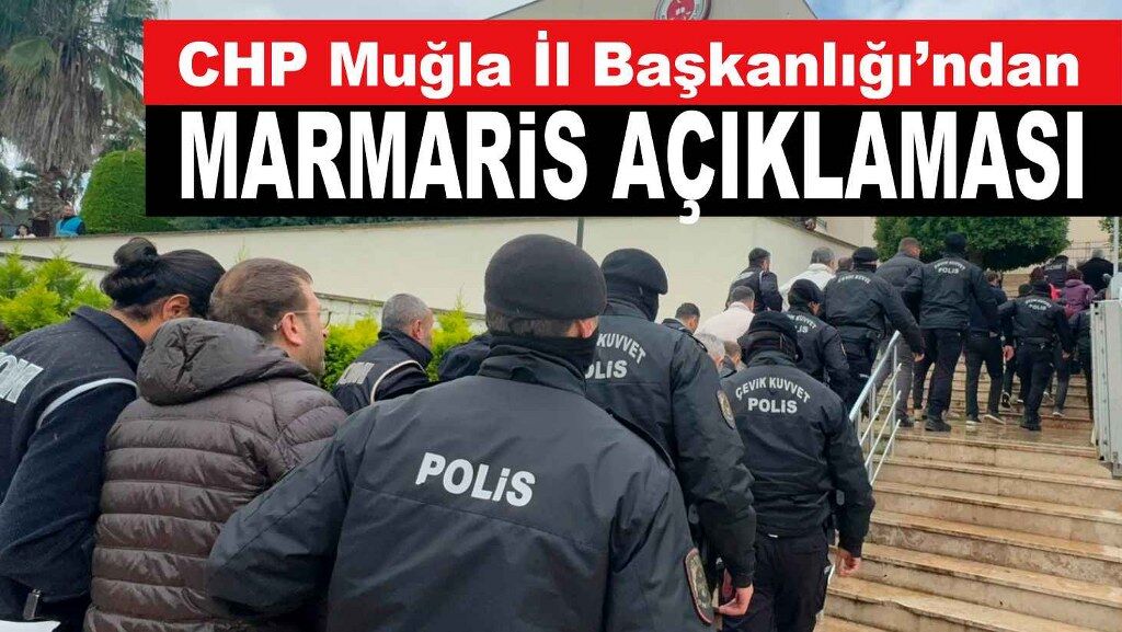 CHP Muğla İl Başkanlığı’nın Marmaris açıklaması şaşırt