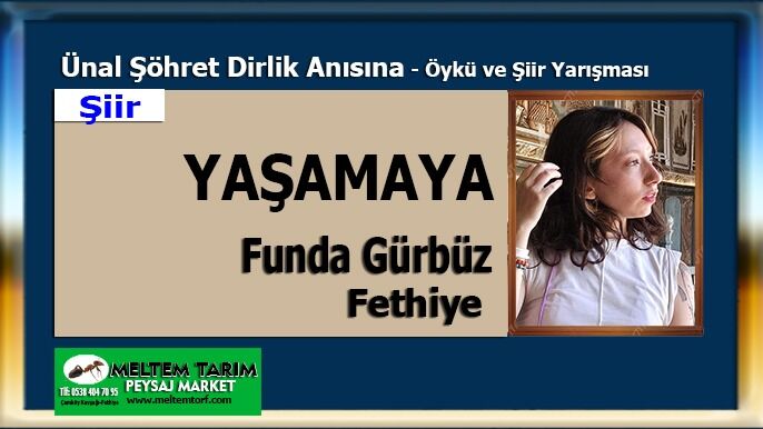 YAŞAMAYA 