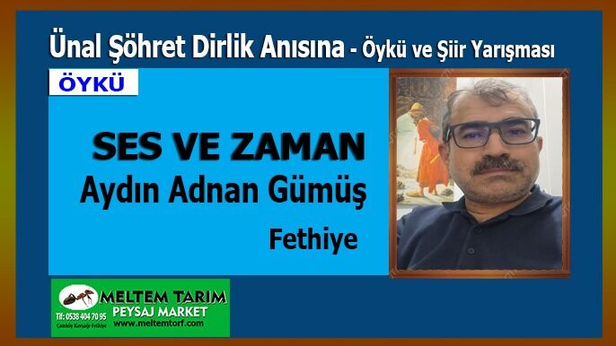 SES VE ZAMAN