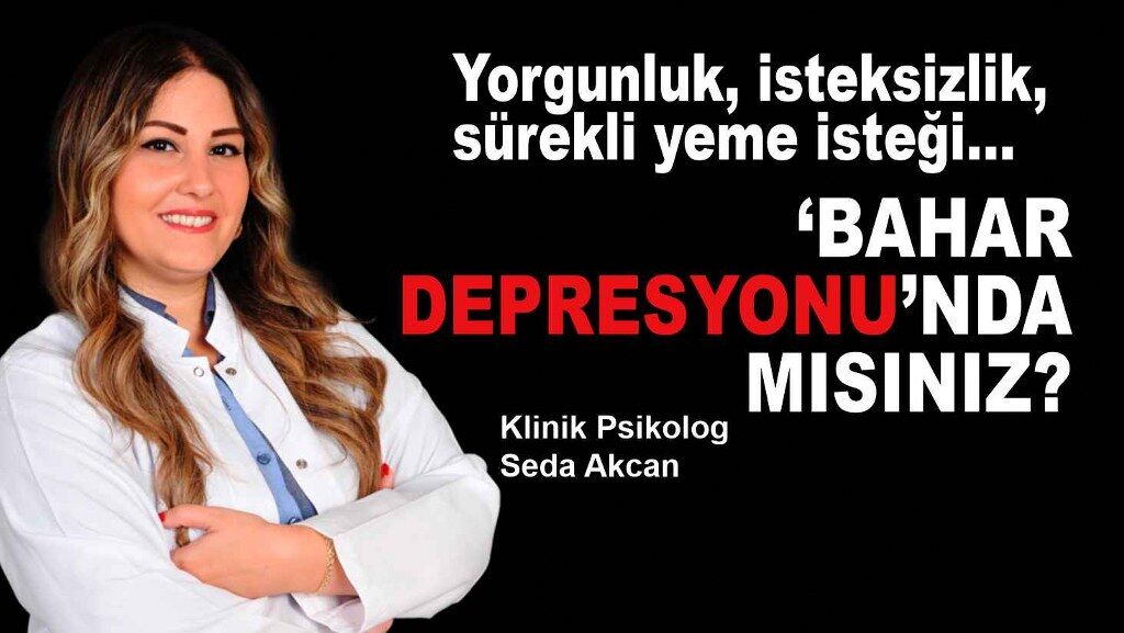 Bahar depresyonuna karşı 6 kritik öneri