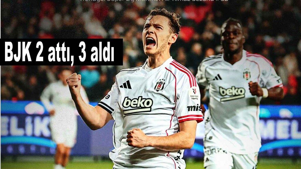 Beşiktaş 2-0 kazandı
