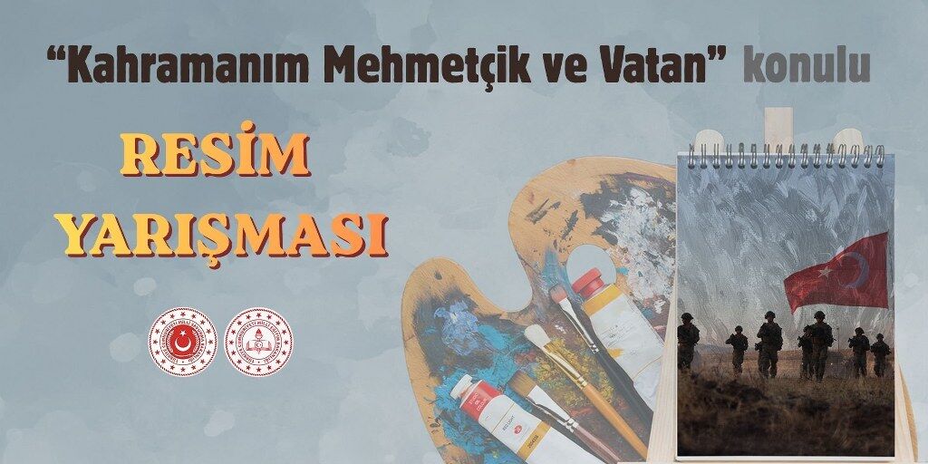 "Kahramanım Mehmetçik ve Vatan" konulu resim yarışması düzenlenecek