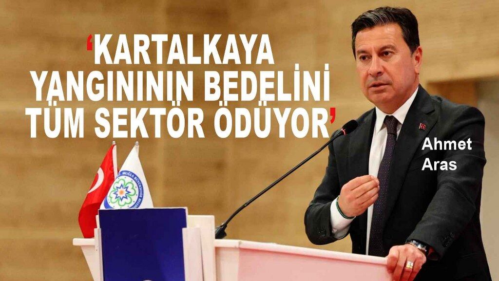 Başkan Aras; 300 otel başvurdu, sadece 2’si itfaiye raporu alabildi