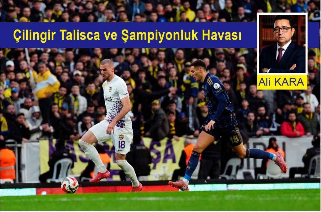 Çilingir Talisca ve Şampiyonluk Havası