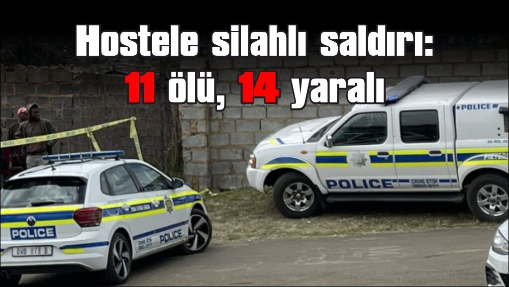 Hostele silahlı saldırı: 11 ölü, 14 yaralı